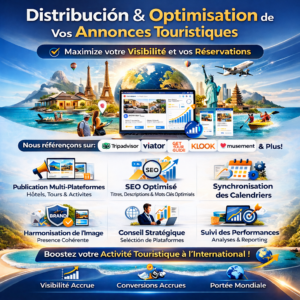 Publication & Optimisation d’Annonces Touristiques