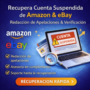 Recupera tu Cuenta Suspendida de Amazon o eBay