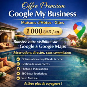 Offre Premium Google My Business Maisons d’Hôtes • Gîtes