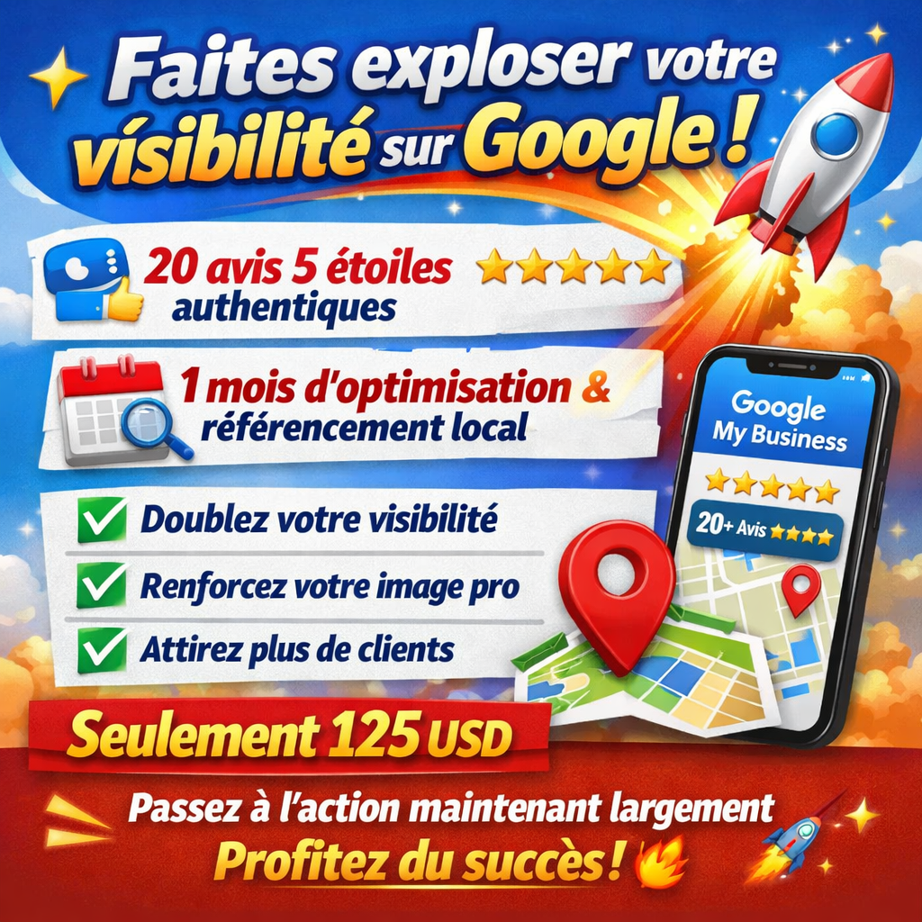 Faites exploser votre visibilité sur Google !