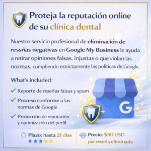 Proteja la reputación online de su clínica dental