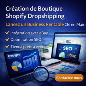 Création Boutique Shopify Dropshipping
