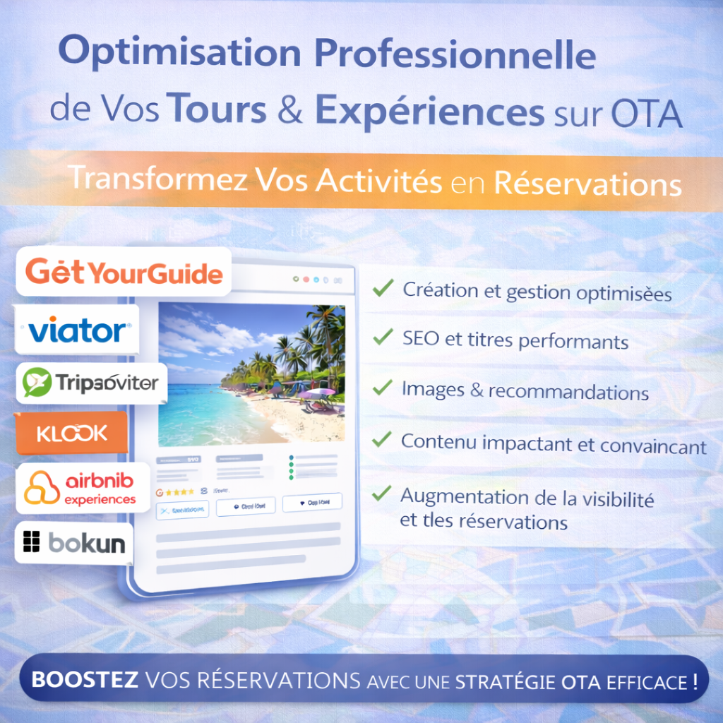 Optimisation Professionnelle de Vos Tours & Expériences sur OTA