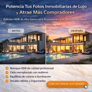 Edición HDR de Alta Gama para Propiedades que Quieren Destacar
