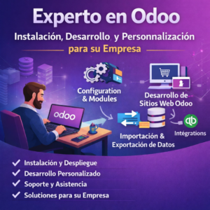 Experto en Odoo: Instalación, Desarrollo y Personalización para su Empresa