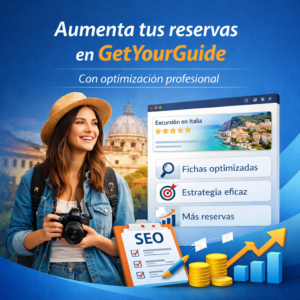 Aumenta tus reservas en GetYourGuide con optimización profesional