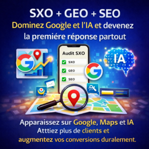 SXO,GEO,SEO : Service complet pour visibilité, trafic et conversions