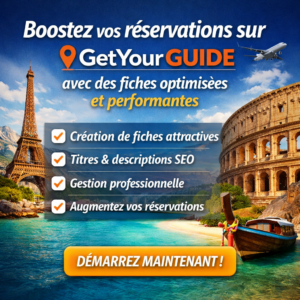 Boostez vos réservations sur GetYourGuide avec des fiches produits optimisées et performantes