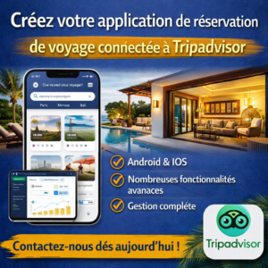 Créez votre application de réservation de voyage connectée à Tripadvisor