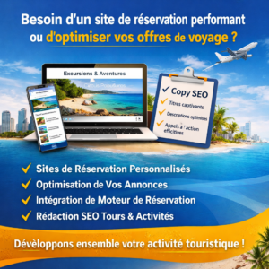 Développez Votre Activité Touristique avec un Site de Réservation Performant