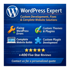 WordPress Expert – Custom Development, Fixes Complete Website Solutions