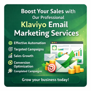 Boost Your Sales with Professional Klaviyo Email Marketing Services