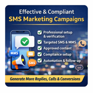 Professional SMS Marketing Setup High-Converting Campaign Management