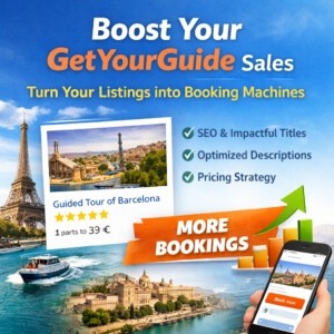Boost Your GetYourGuide Sales: Turn Your Listings into Booking Machines