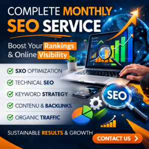 Complete Monthly SEO Service – SXO Optimization for Higher Rankings and Online Visibility