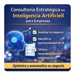 Consultoría Estratégica en Inteligencia Artificial para Empresas