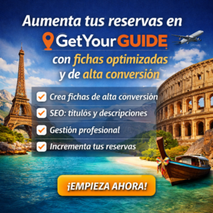 Aumenta tus reservas en GetYourGuide con fichas optimizadas y de alta conversión