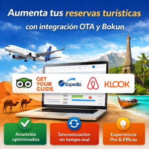 Aumenta tus reservas turísticas con integración OTA y Bokun