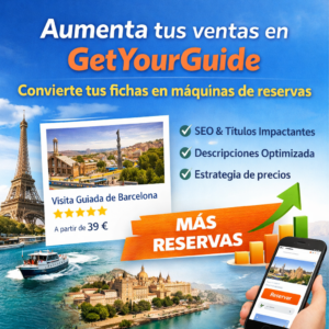 Aumenta tus ventas en GetYourGuide: convierte tus fichas en máquinas de reservas