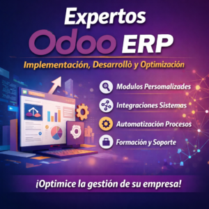Expertos en Odoo ERP: Implementación, Desarrollo y Optimización Empresarial