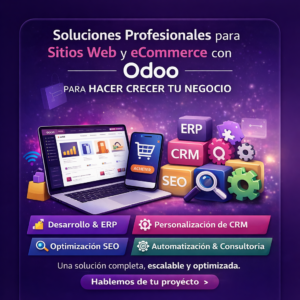 Soluciones Profesionales de Sitios Web y eCommerce con Odoo para Hacer Crecer tu Negocio