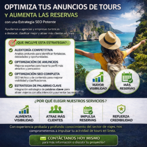 Optimiza tus anuncios turísticos y aumenta tus reservas con una estrategia SEO efectiva