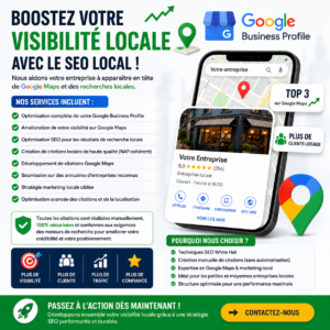 Attirez Plus de Clients Locaux et Dominez Google Maps Dès Aujourd’hui