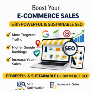 Boost Your E-commerce Sales with Powerful and Sustainable SEO