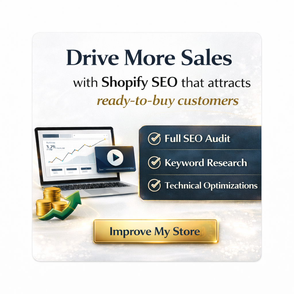 Drive More Sales with Shopify SEO That Attracts Ready-to-Buy Customers