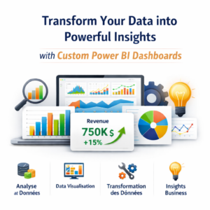 Transform Your Data into Powerful Insights with Custom Power BI Dashboards