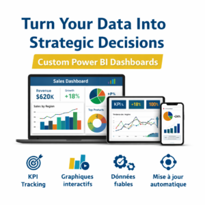 Transform Your Data into Strategic Decisions with Custom Power BI Dashboards