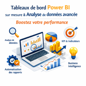 Tableaux de bord Power BI sur mesure & Analyse de données avancée pour booster votre performance