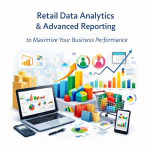 Analyse de données retail & reporting avancé pour maximiser vos performances