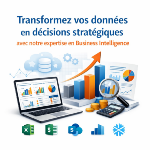 Transformez vos données en décisions stratégiques avec notre expertise en Business Intelligence