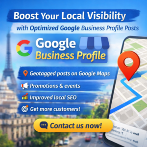 Boost Your Local Visibility with Optimized Google Business Profile Posts