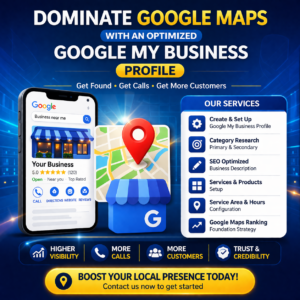 Dominate Google Maps with a Fully Optimized Google My Business Profile