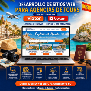 Desarrollo de Sitios Web para Agencias de Tours con Integración Viator