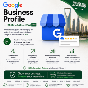 Google Business Profile Review Management Service (Saudi Arabia – KSA)