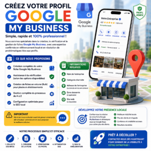 Créez une fiche Google My Business professionnelle et attirez plus de clients locaux