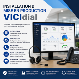 Installation, configuration et mise en production de la plateforme Vicidial – Offre de prestation